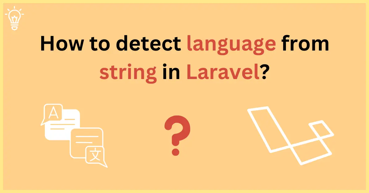 How to detect language from string in Laravel?