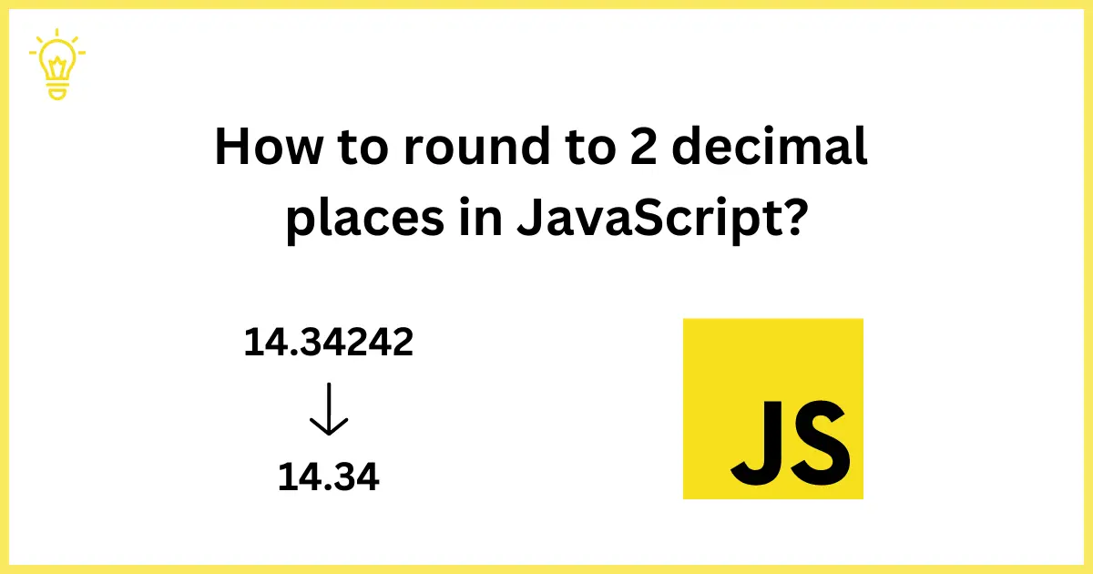 Round to two decimal places in JavaScript with examples