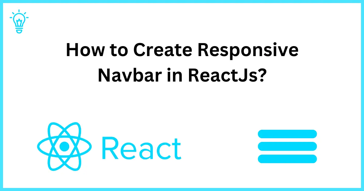 How to Create Responsive Navbar in ReactJs?