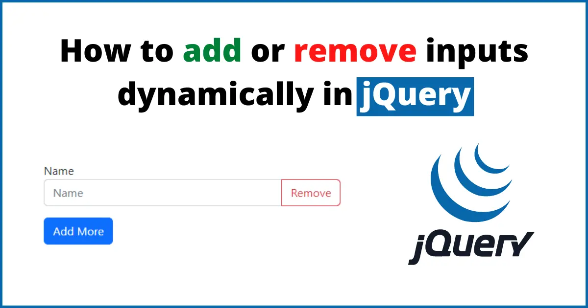 How to add or remove inputs dynamically in jQuery?